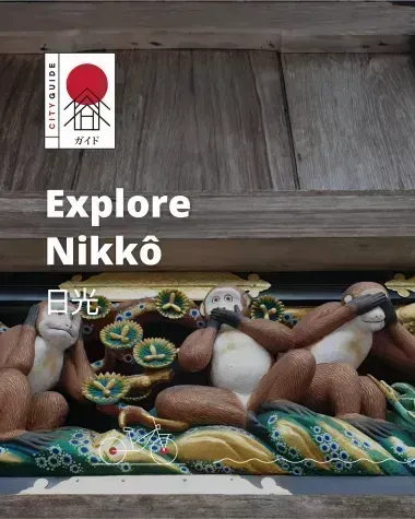 Explore Nikko